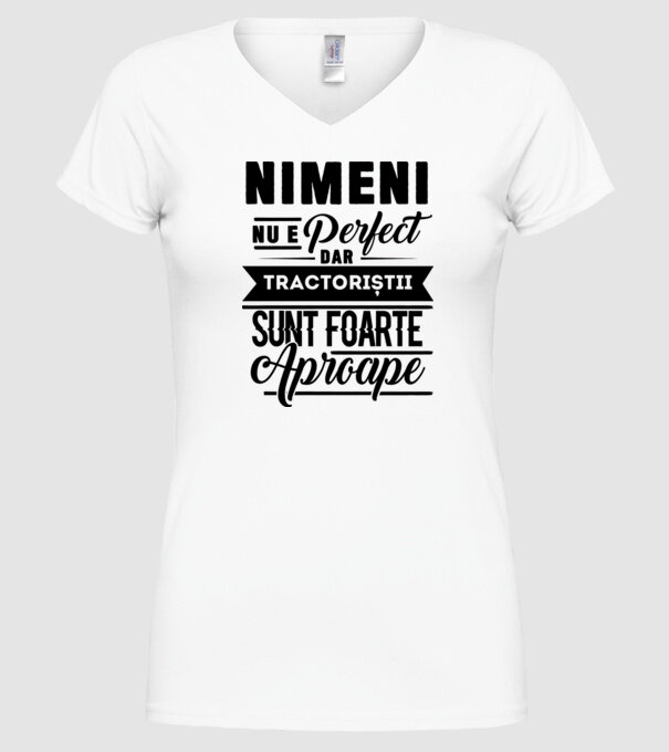 Nimeni nu e perfect, dar tractoriștii sunt foarte aproape model alb pe tricou