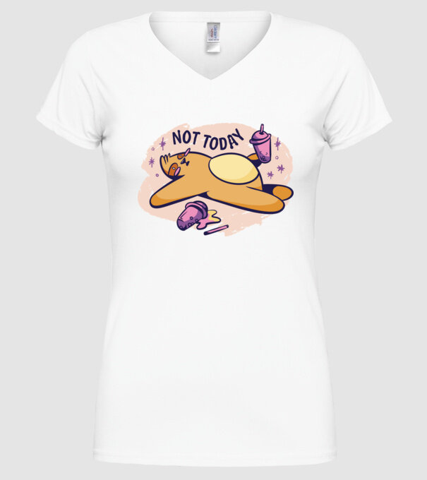 Not today model alb pe tricou