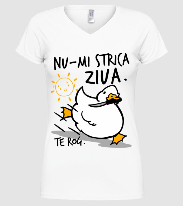 Nu-mi strica ziua. model alb pe tricou