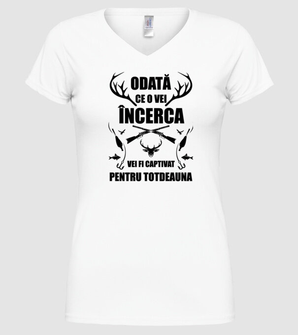 odată ce o vei încerca, vei fi captivat pentru totdeauna model alb pe tricou
