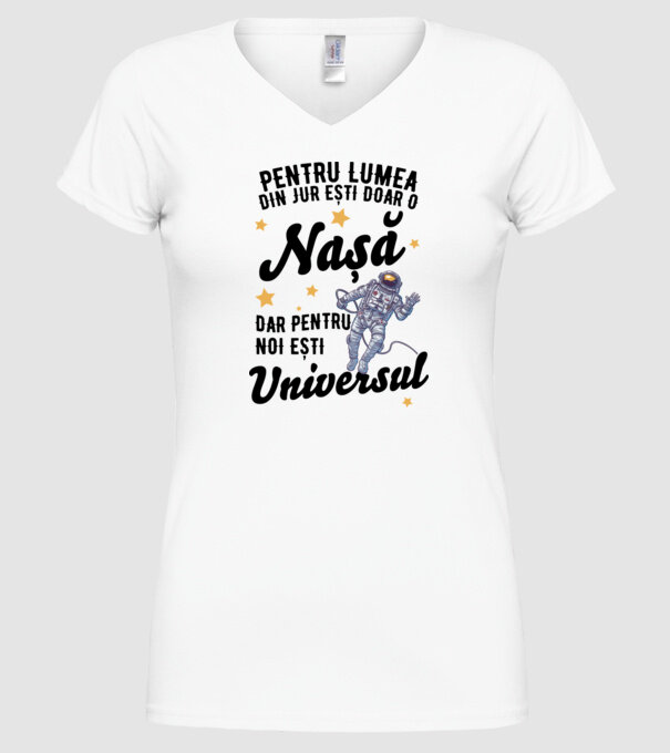 Pentru lumea din jur ești doar un nașă, dar pentru noi ești universul model alb pe tricou