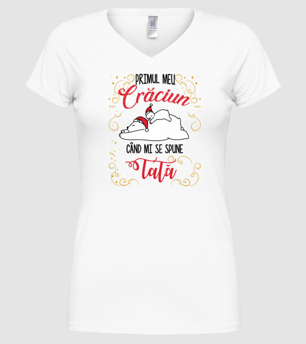 Primul meu Crăciun când mi se spune tată! model alb pe tricou