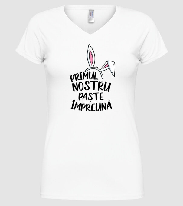 Primul nostru Paște împreună model alb pe tricou