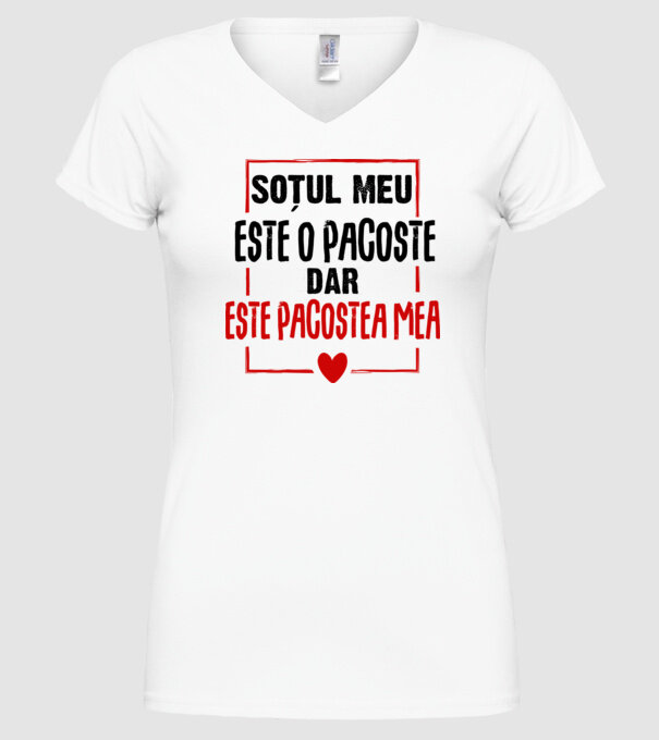 soțul meu este o pacoste model alb pe tricou