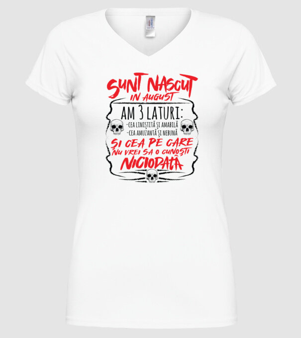 Sunt născut în august am 3 laturi model alb pe tricou