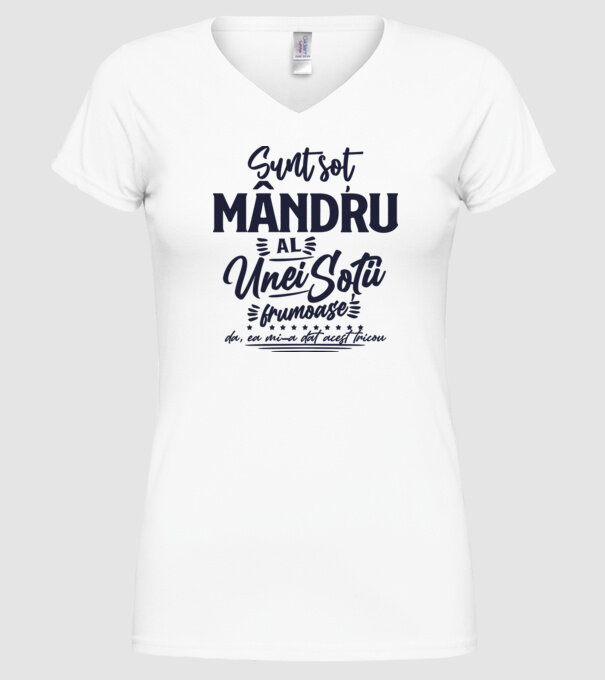 Sunt soț mândru al unei soții frumoase - da, ea mi-a dat acest tricou model alb pe tricou