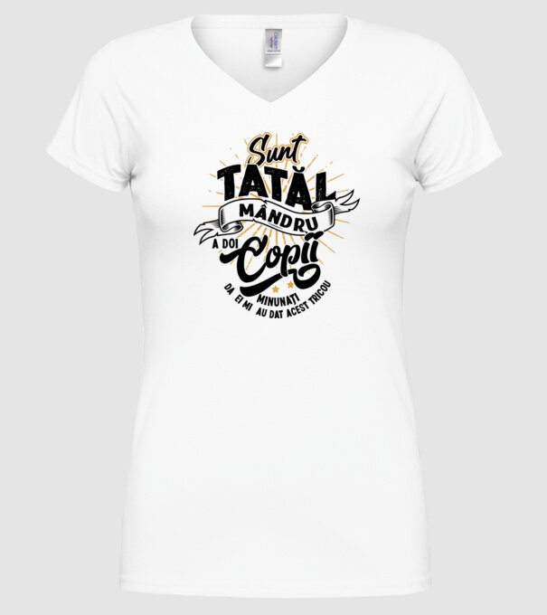 Sunt tatăl mândru a doi copii minunați - da, ei mi-au dat acest tricou model alb pe tricou