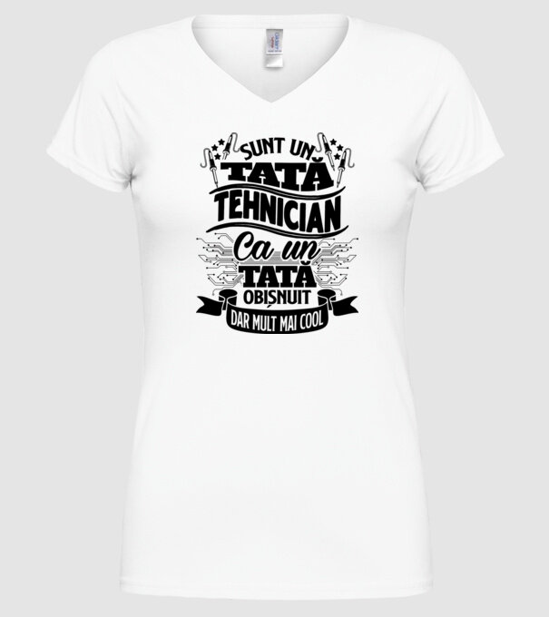 Sunt un tată tehnician, ca un tată obișnuit, dar mult mai cool model alb pe tricou