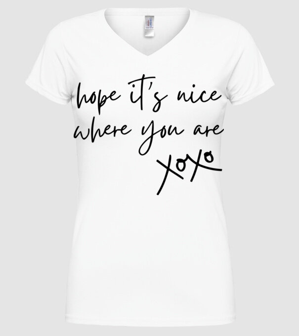 Taylor Swift hope its nice where you are model alb pe tricou
