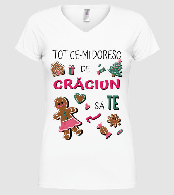 Tot ce-mi doresc de Crăciun să TE Femei alb model alb pe tricou
