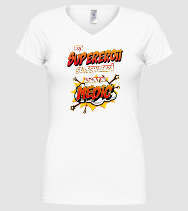 Toți supereroii se deghizează, eu sunt un medic model alb pe tricou