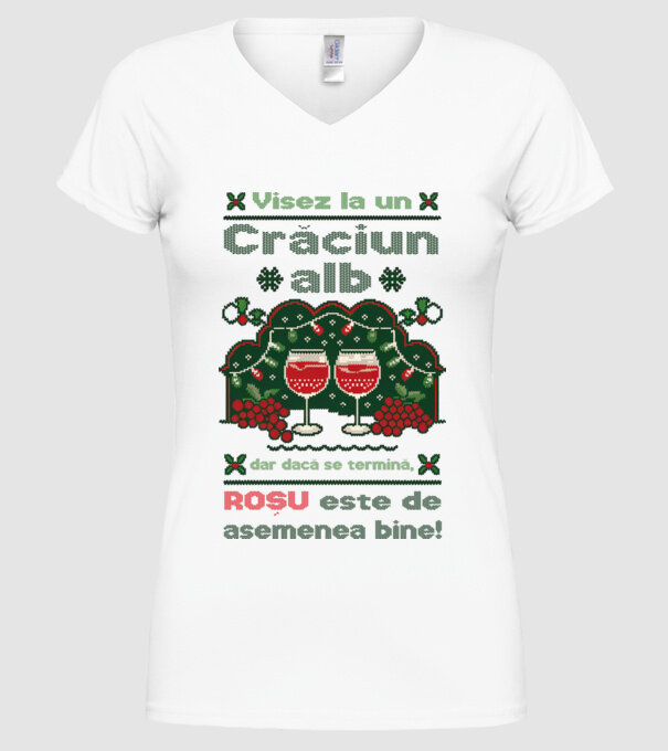 Visez la un Crăciun alb dar dacă se termină, Roșu este de asemenea bine! alb model alb pe tricou