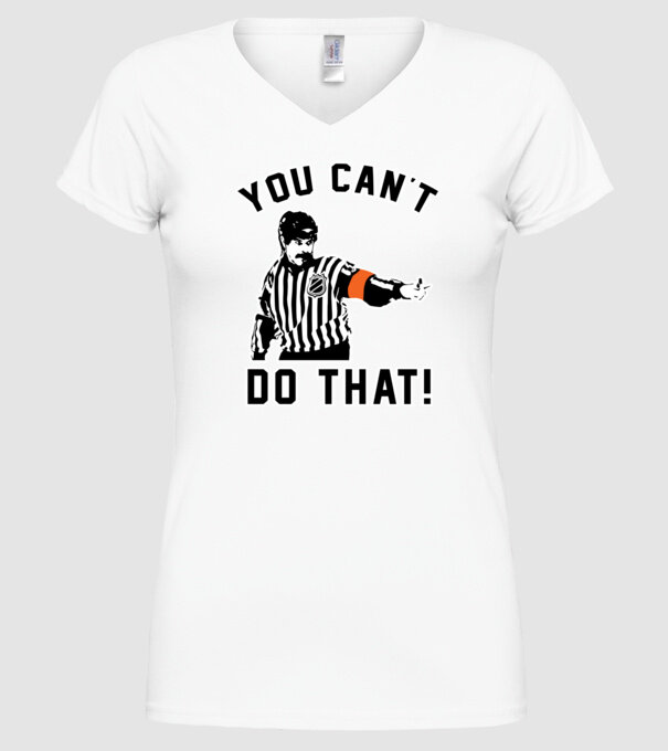 'You can''t do that!' model alb pe tricou