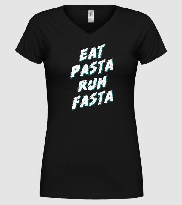 eat pasta run fasta model negru pe tricou