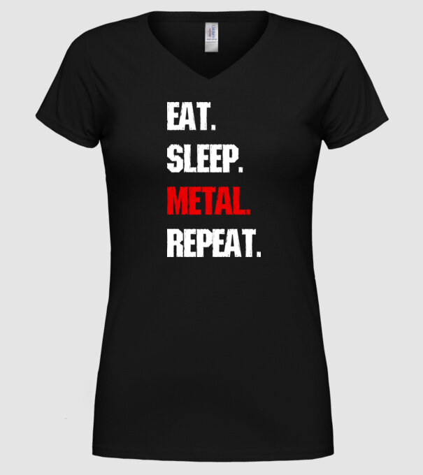 Eat sleep METAL repeat model negru pe tricou
