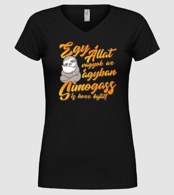 sunt un animal în pat, mângâie-mă și adu-mi mâncare! model negru pe tricou