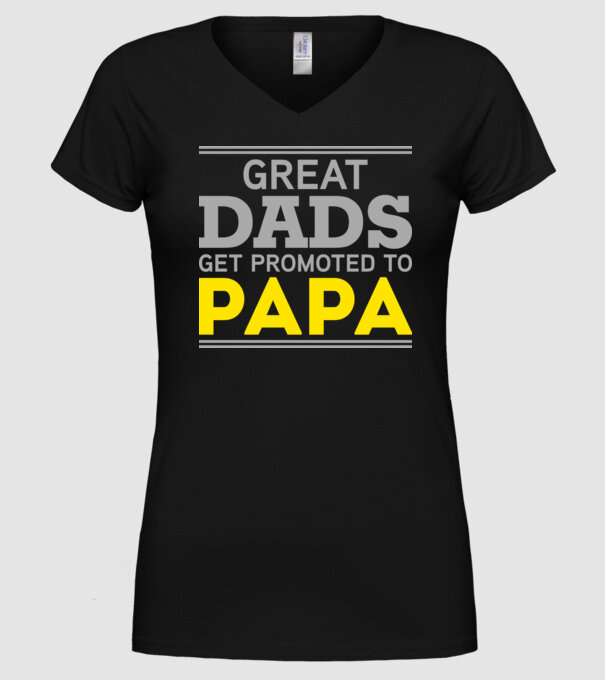 Great dads get promoted to papa model negru pe tricou