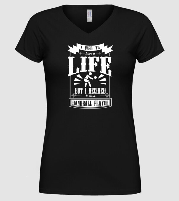 I used to have a life HANDBALIST model negru pe tricou