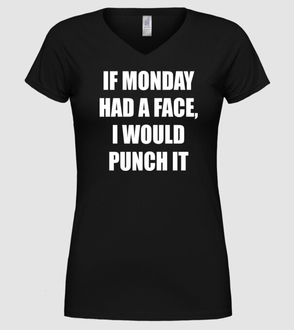 If monday had a face model negru pe tricou