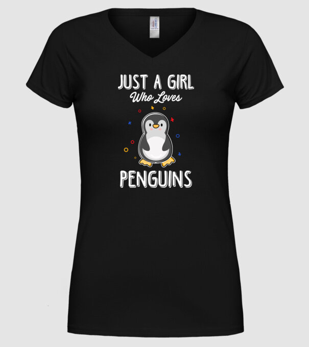 Just a girl who loves Penguins white model negru pe tricou