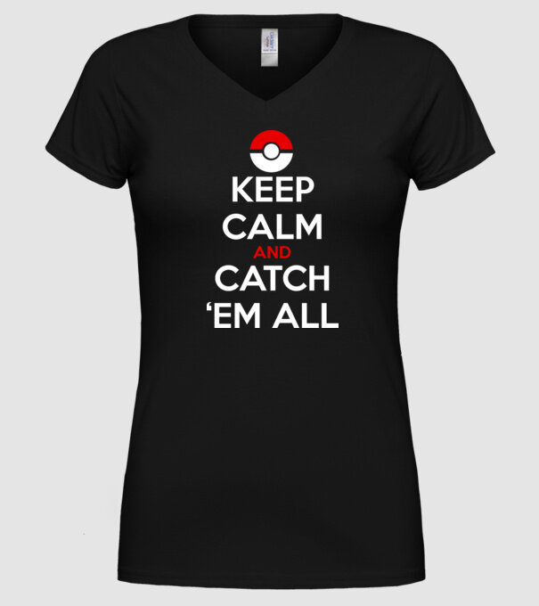 'Keep Calm catch ''em all!' model negru pe tricou