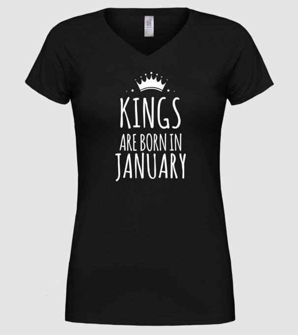 Kings are born in - January model negru pe tricou
