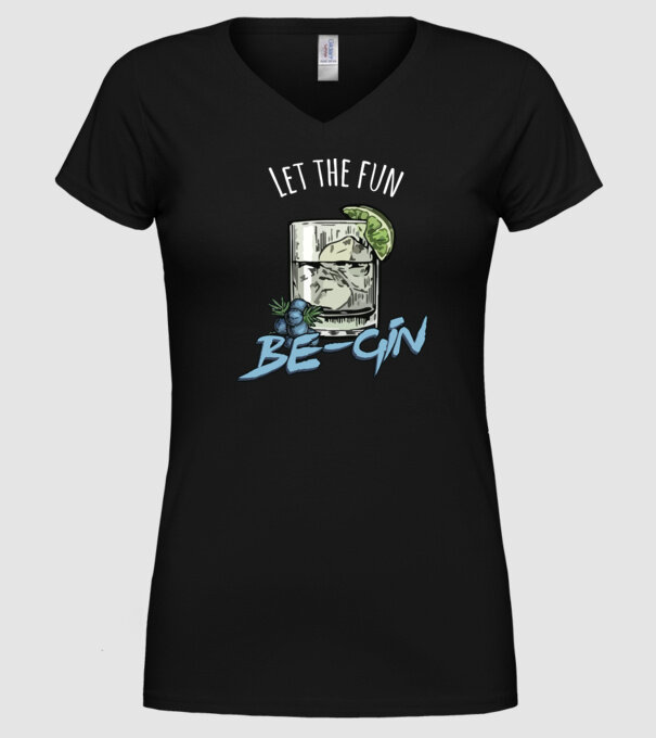 Let the fun be gin model negru pe tricou