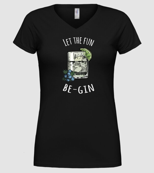 Let the fun be gin model negru pe tricou