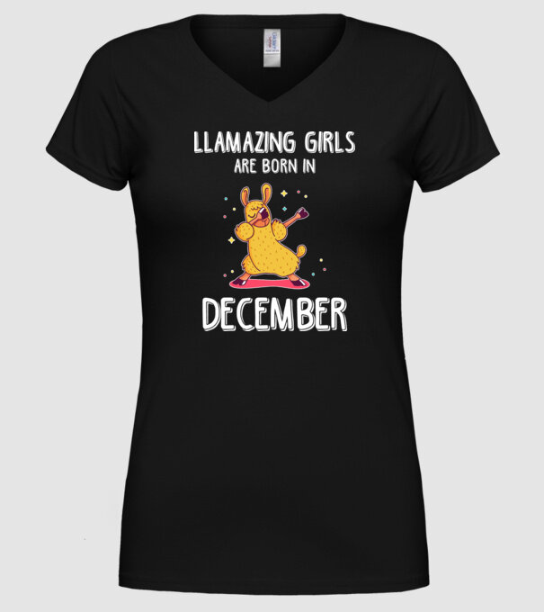 llamazing girls are born in december model negru pe tricou