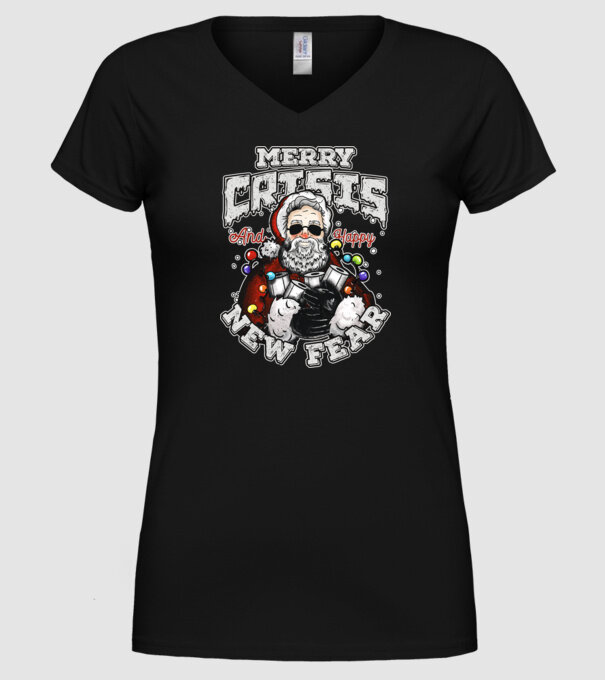 Merry Crisis and Happy New Fear model negru pe tricou