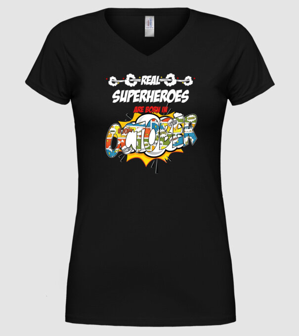 real superheroes are born in october model negru pe tricou