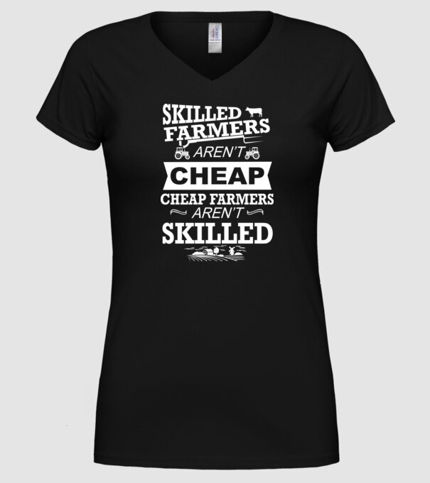 'Skilled farmers aren''t cheap Cu tractor' model negru pe tricou