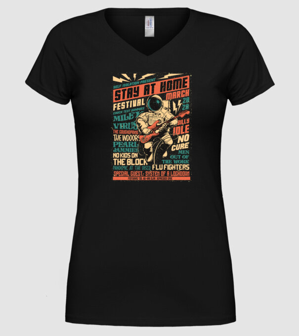Stay at home festival model negru pe tricou