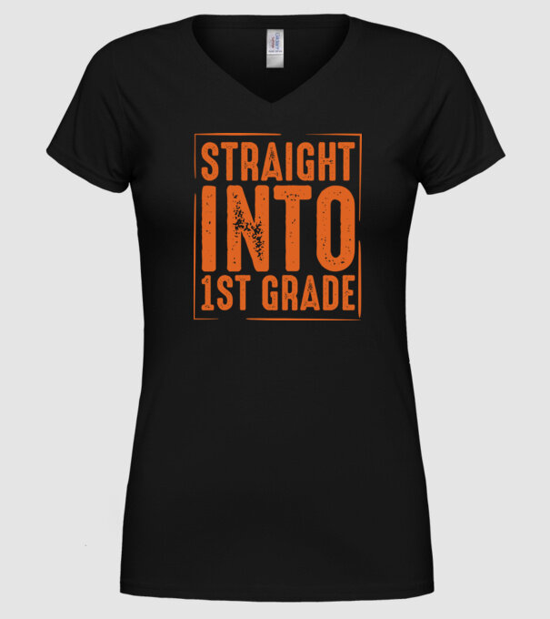 Straight into 1st grade model negru pe tricou