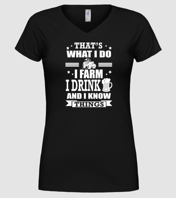 'That''s what I do, I farm, I drink' model negru pe tricou
