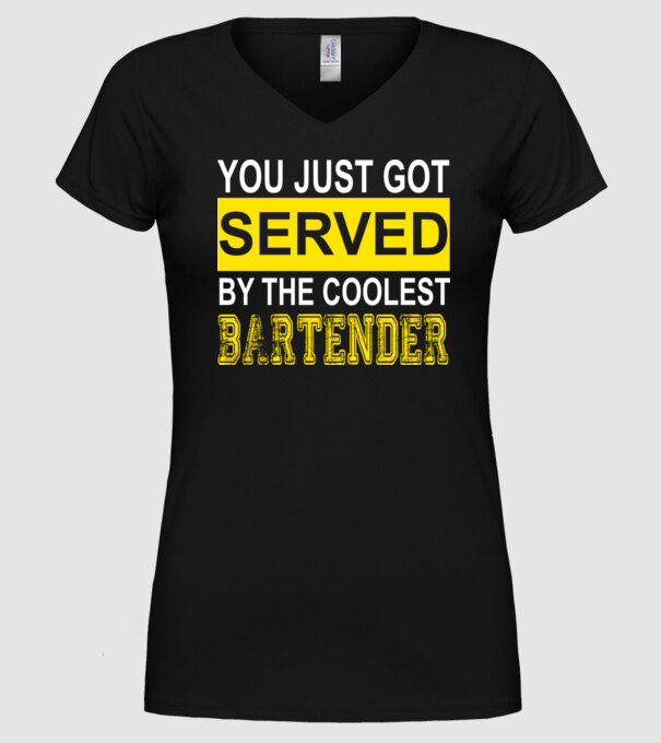 You just got served by the coolest bartender model negru pe tricou