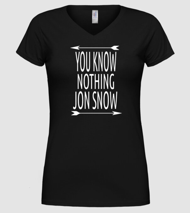 You Know Nothing Jon Snow model negru pe tricou