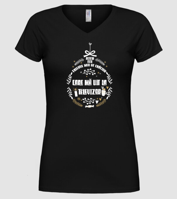 acesta este tricoul meu de Crăciun_care ma uit la televizor model negru pe tricou