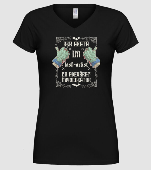 Așa arată un LASH-ARTIST cu adevărat înfricoșător model negru pe tricou