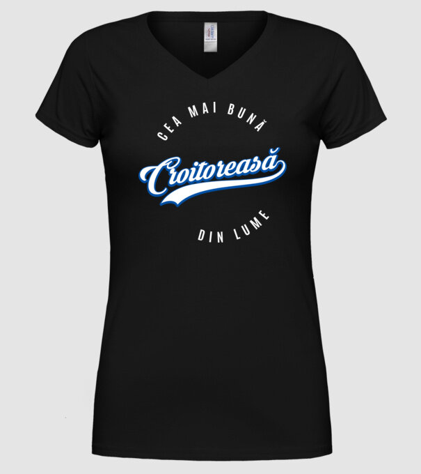 Cea mai bună croitoreasă din lume model negru pe tricou