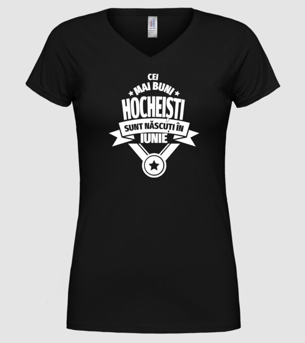 Cei mai buni hocheiști sunt născuți în IUNIE model negru pe tricou