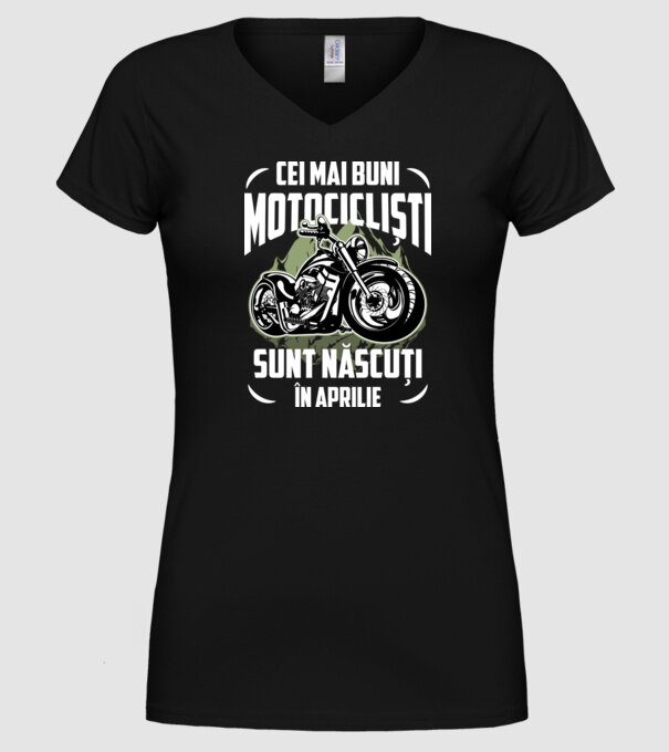 Cei mai buni motocicliști sunt născuți în Aprilie model negru pe tricou