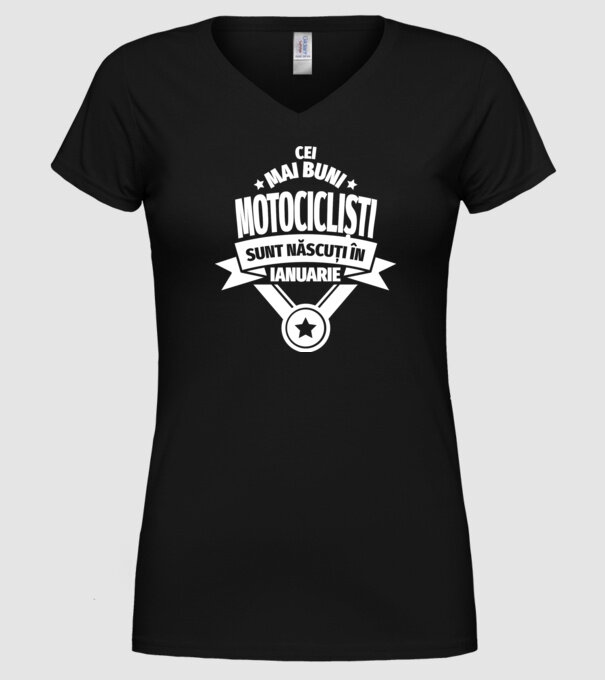 Cei mai buni motocicliști sunt născuți în ianuarie model negru pe tricou