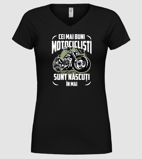 Cei mai buni motocicliști sunt născuți în Mai model negru pe tricou