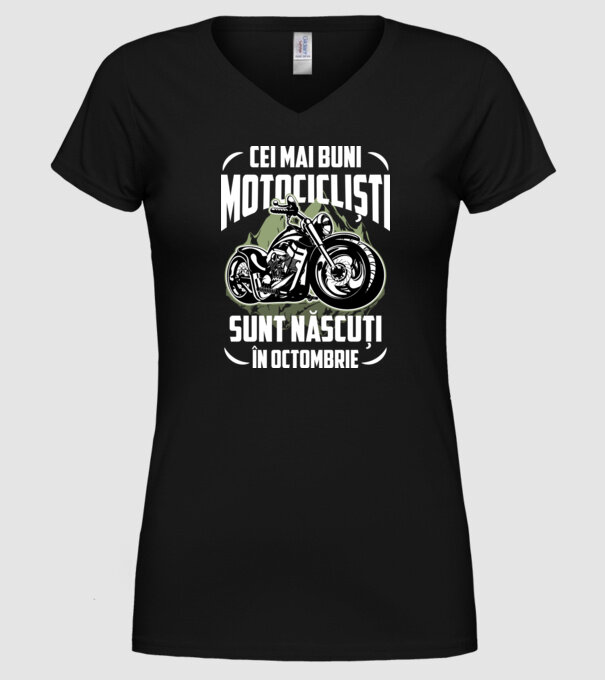 Cei mai buni motocicliști sunt născuți în Octombrie model negru pe tricou