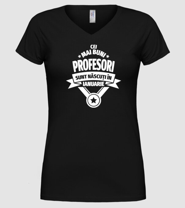 Cei mai buni profesori sunt născuți în Ianuarie model negru pe tricou