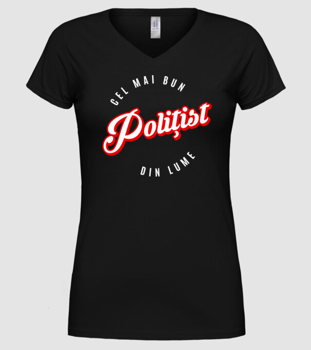 Cel mai bun POLIȚIST din lume model negru pe tricou