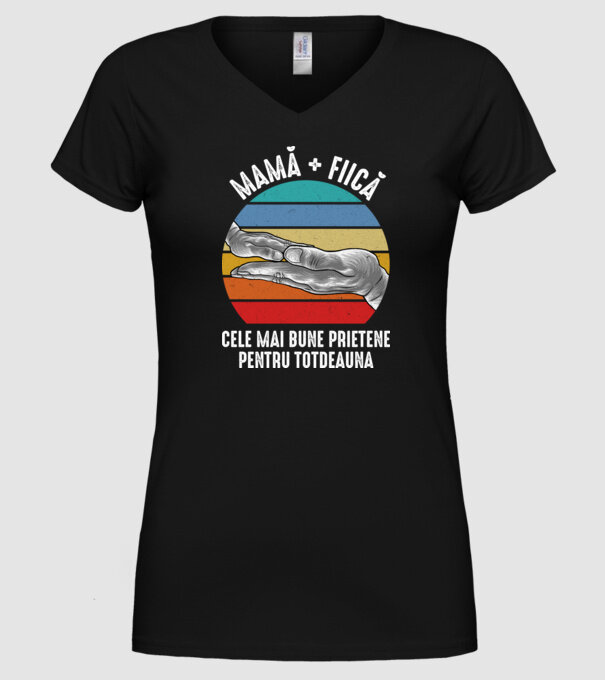 MAMĂ + FIICĂ- Cele mai bune prietene pentru totdeauna model negru pe tricou
