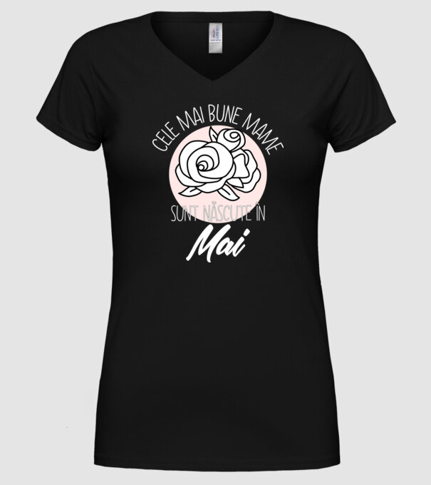 Cele mai bune mame sunt născute în Mai model negru pe tricou