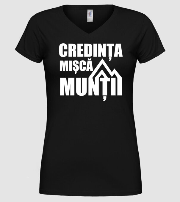 Credința mișcă munții model negru pe tricou